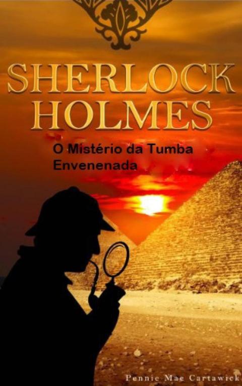Cover image for book O Mistério da Tumba Envenenada