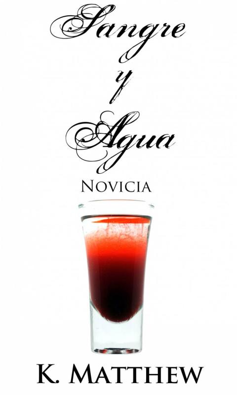 Cover image for book Sangre y Agua: Novicia