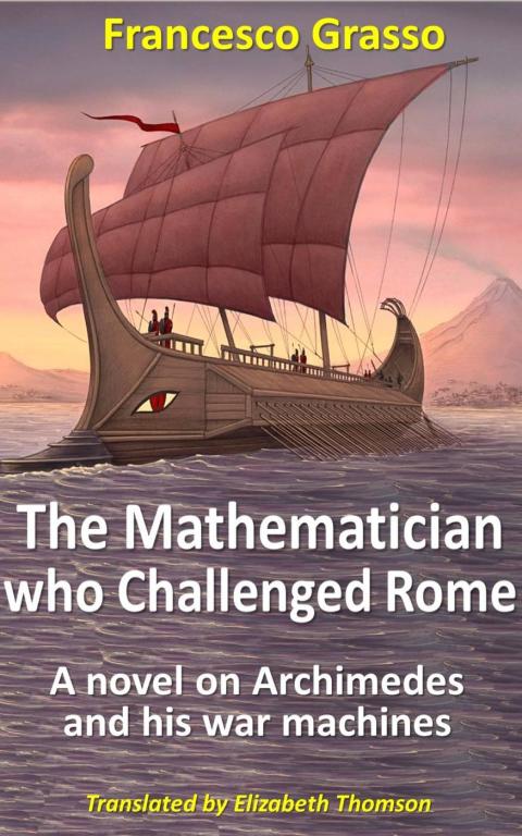 Cover image for book The Mathematician who Challenged Rome
