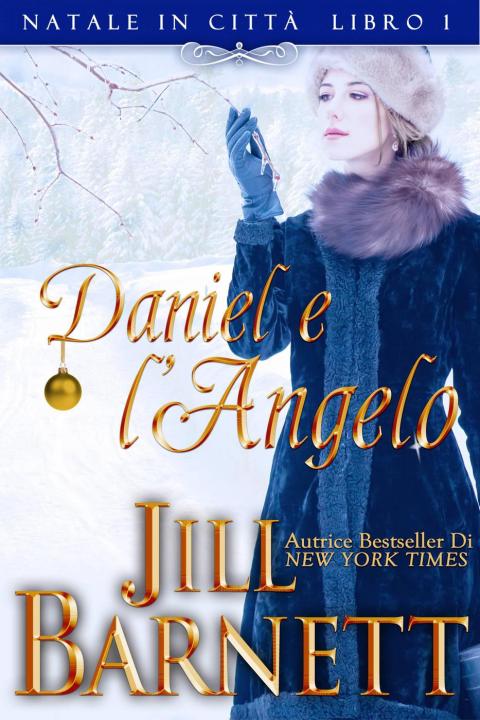 Cover image for book Daniel e l'Angelo (Natale in Città Book 1)