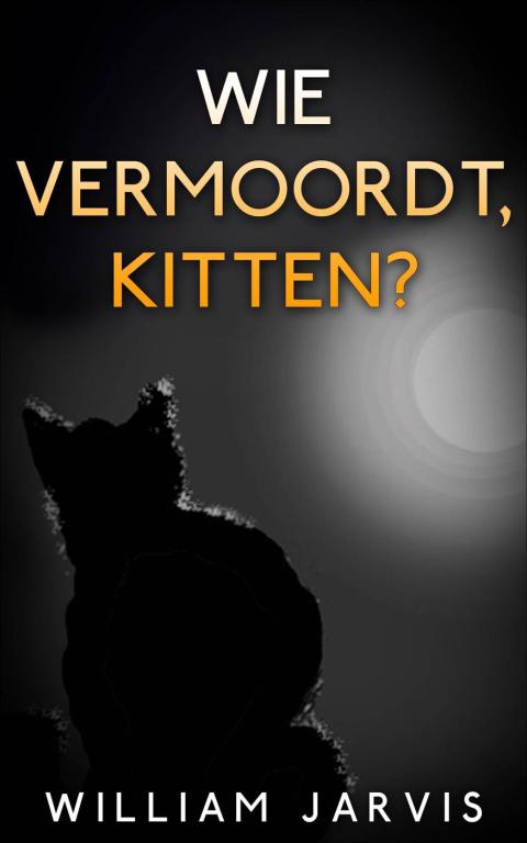 Cover image for book Wie vermoordt, kitten?