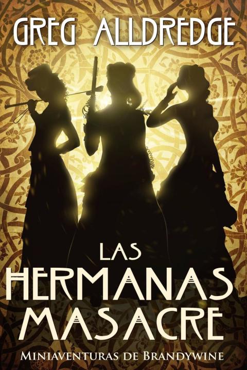 Cover image for book Las Hermanas Masacre