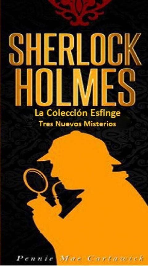 Cover image for book Sherlock Holmes: La Colección Esfinge
