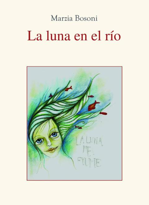 Cover image for book La luna en el río