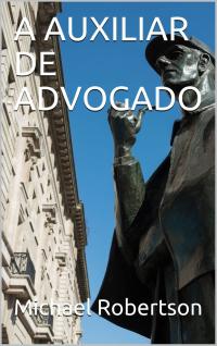 Cover image: A Auxiliar de Advogado 9781547573578