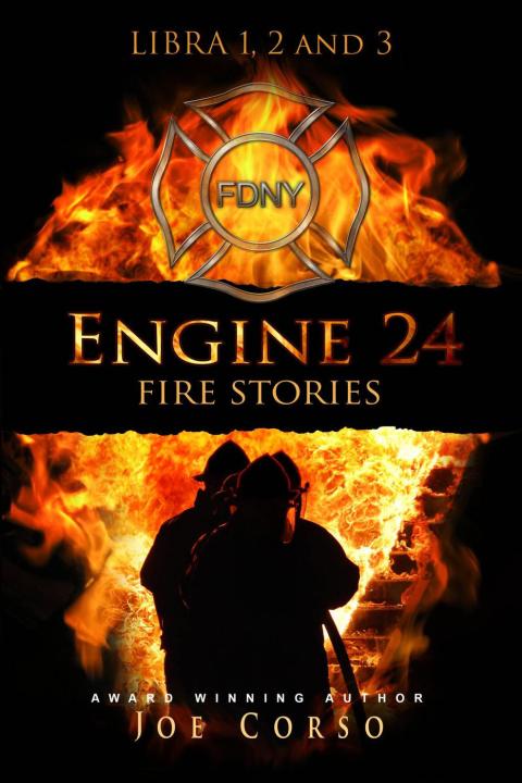 Cover image for book Engine 24: Fire Stories libri 1, 2 e 3