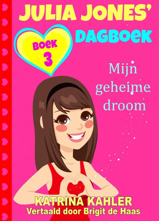 Dagboek van Julia Jones - Boek 3