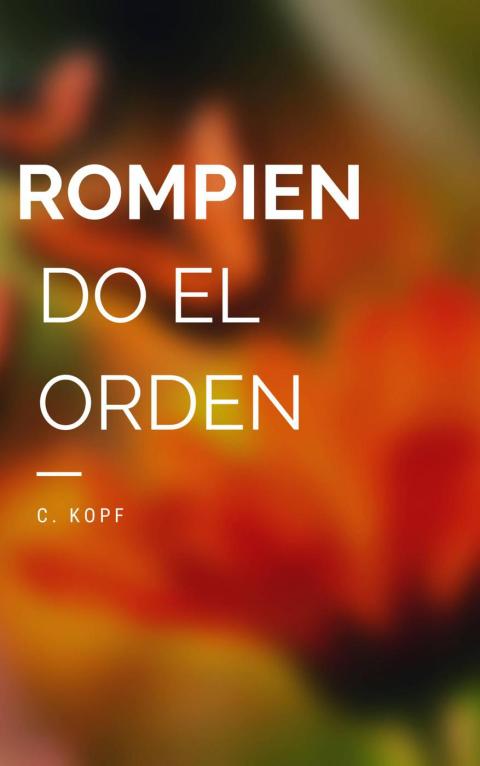 Cover image for book Rompiendo el Orden