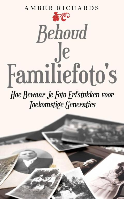 Cover image for book Behoud Je Familiefoto's