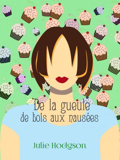 Cover image for book De la gueule de bois aux nausées