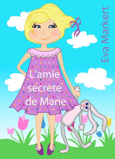 Cover image for book L'amie secrète de Marie