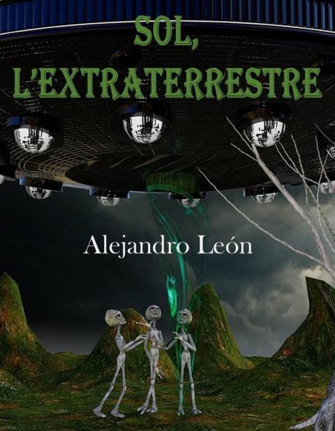 Cover image for book Sol, l'extraterrestre
