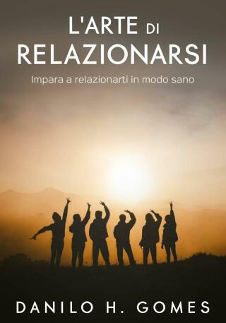 L'arte di relazionarsi