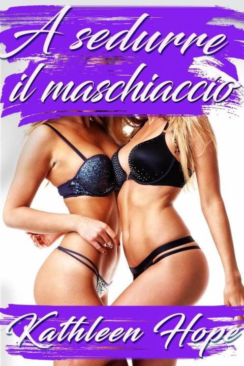 Cover image for book A sedurre il maschiaccio