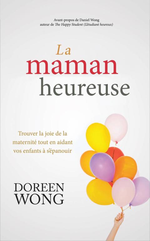 Cover image for book La maman heureuse