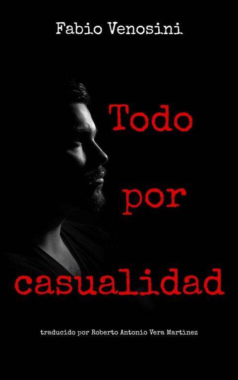 Cover image for book Todo por casualidad