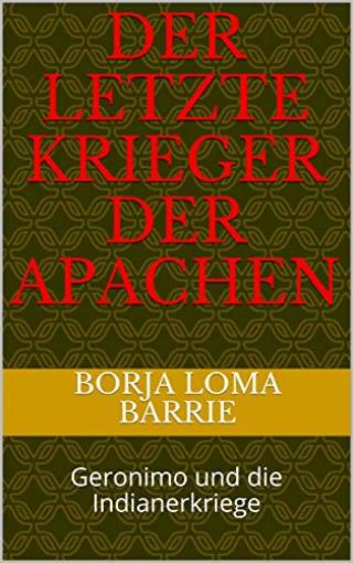 Der letzte Krieger der Apachen