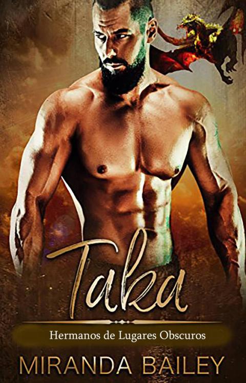 Cover image for book Taka: Hermanos de lugares obscuros