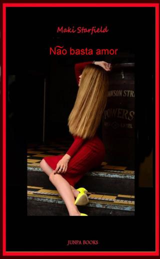 Não basta amor