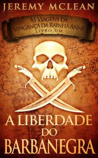 Cover image: A Liberdade do Barbanegra 9781547594580