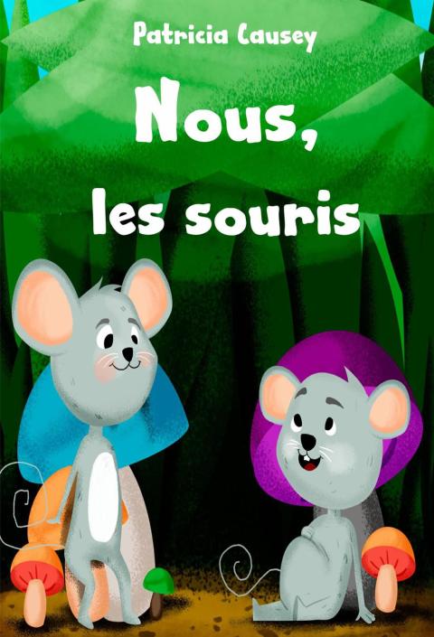 Cover image for book Nous, les souris