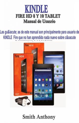 KINDLE FIRE HD 8 Y 10 Manual de Ususrio