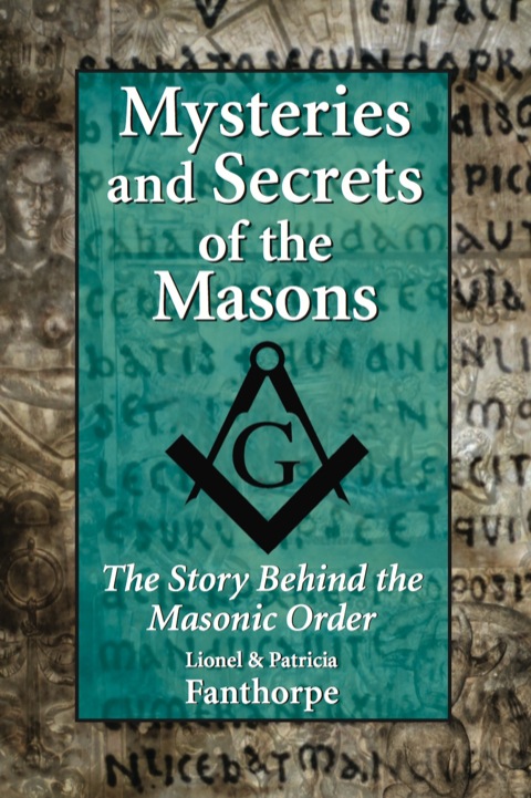 Mysteries and Secrets of the Masons 