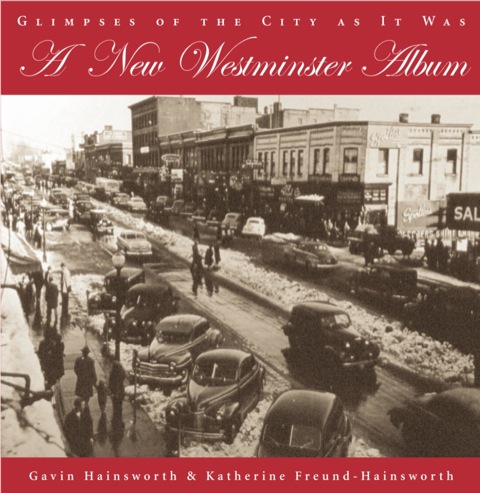 Cover image for book A New Westminster Album