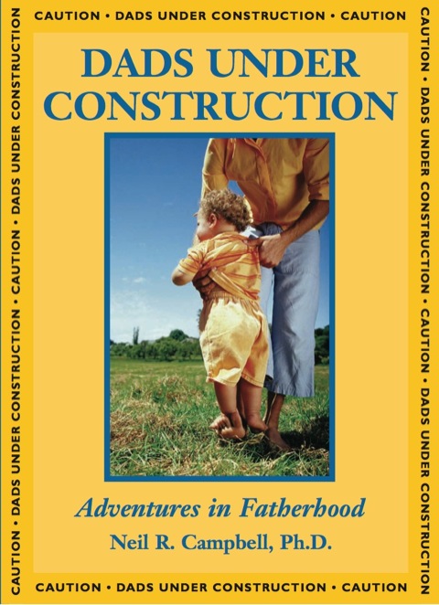 Cover image for book Dads Under Construction