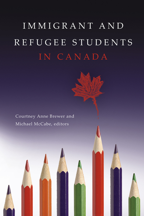 Cover image for book Immigrant and Refugee Students in Canada