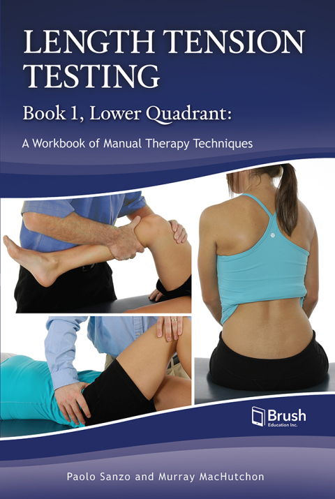 Cover image for book Length Tension Testing Book 1, Lower Quadrant