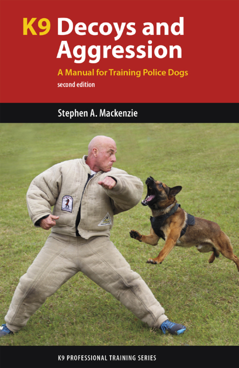 Cover image for book K9 Decoys and Aggression