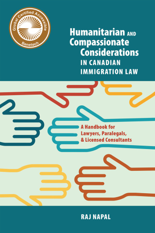 Humanitarian and Compassionate Considerations in Canadian Immigration Law