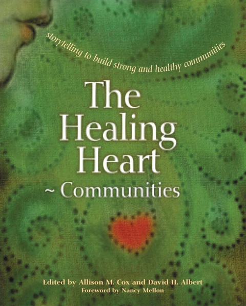 Cover image for book The Healing Heart for Communities