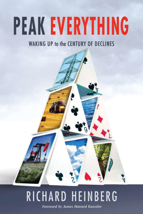 Cover image for book Peak Everything: Waking Up to the Century of Declines