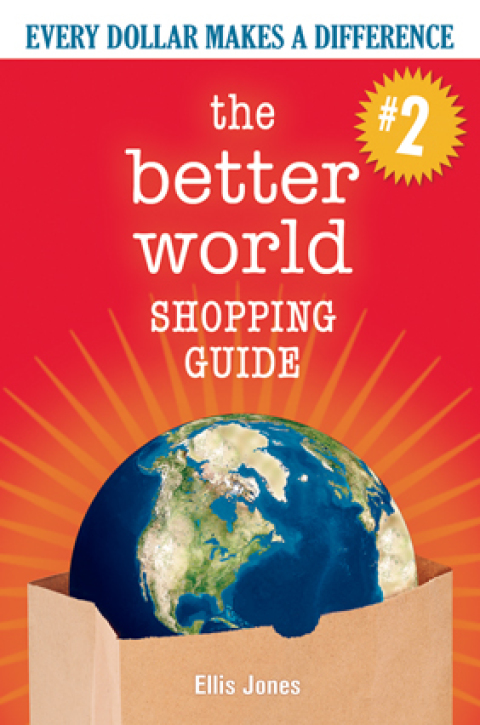 Cover image for book The Better World Shopping Guide--Revised Edition: Every Dollar Makes a Difference