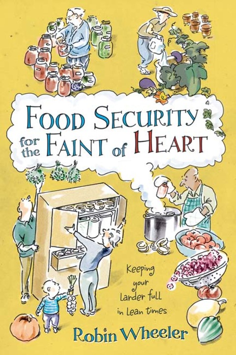 Cover image for book Food Security for the Faint of Heart