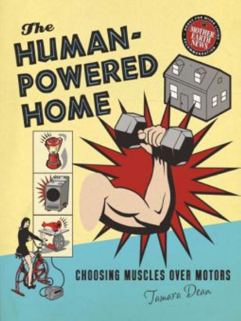 Cover image for book The Human-Powered Home