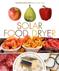 Cover image: The Solar Food Dryer 9780865715448
