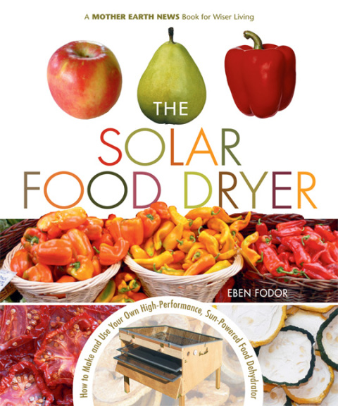 Cover image for book The Solar Food Dryer