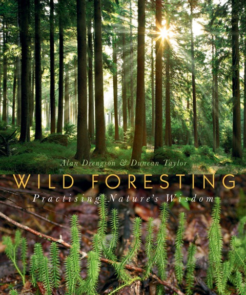 Cover image for book Wild Foresting