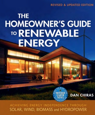 The Homeowner's Guide to Renewable Energy