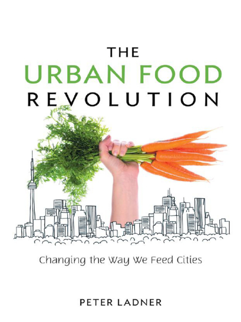 Cover image for book The Urban Food Revolution