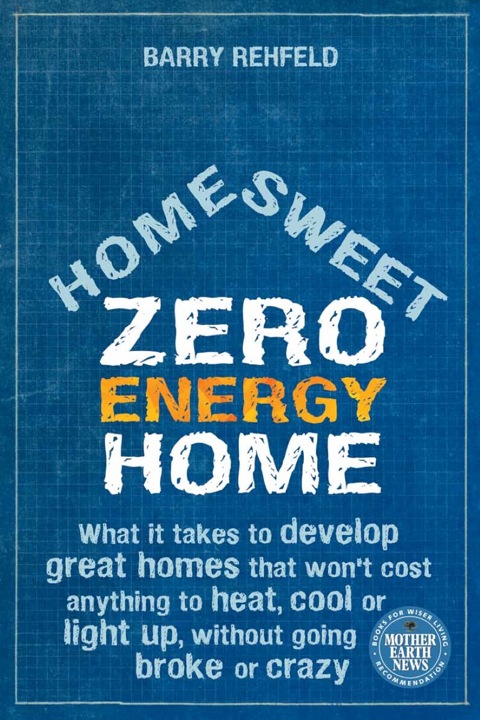 Cover image for book Home Sweet Zero Energy Home