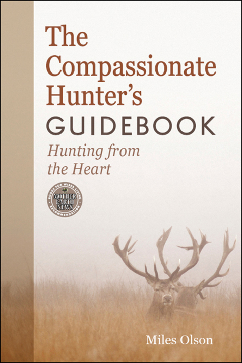 Cover image for book The Compassionate Hunter's Guidebook