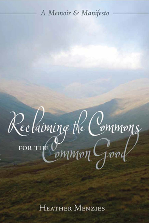 Cover image for book Reclaiming the Commons for the Common Good