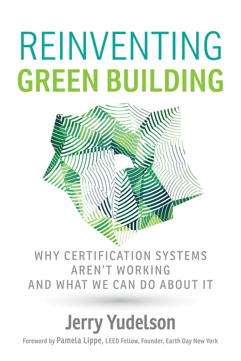 Cover image for book Reinventing Green Building