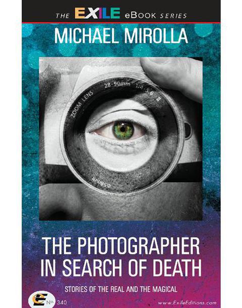 Cover image for book The Photographer in Search of Death
