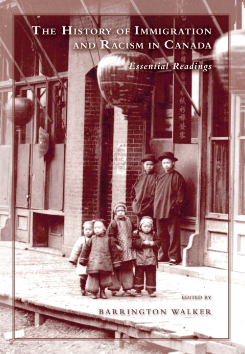 Cover image for book The History of Immigration and Racism in Canada