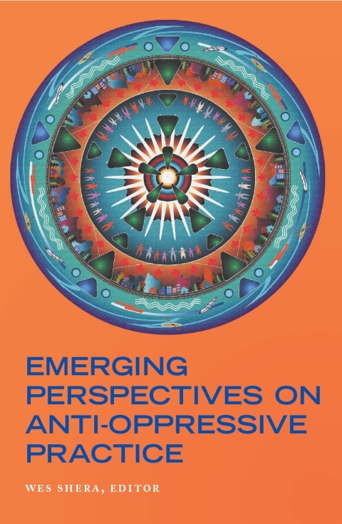 Cover image for book Emerging Perspectives on Anti-Oppressive Practice